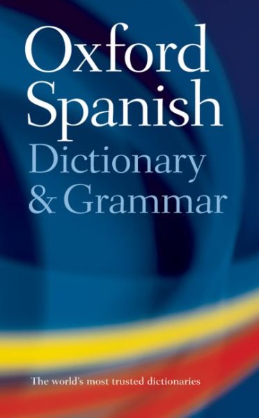 The Oxford Spanish Dictionary and Grammar cover
