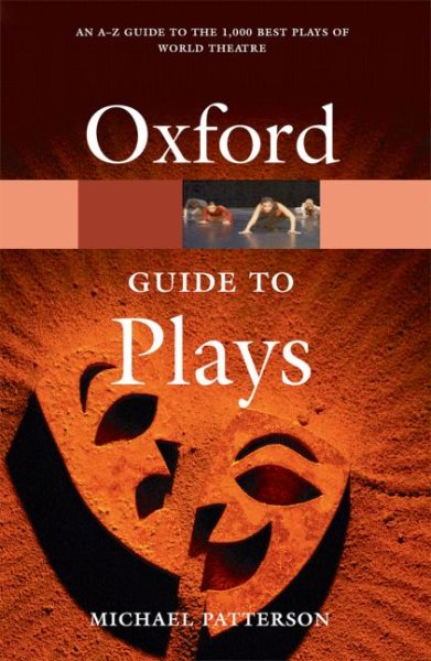 The Oxford Guide to Plays (Oxford Quick Reference) cover