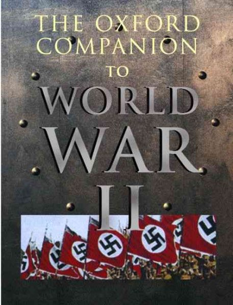 The Oxford Companion to World War II