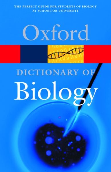 A Dictionary of Biology (Oxford Dictionary of Biology) cover