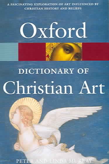 A Dictionary of Christian Art (Oxford Quick Reference) cover