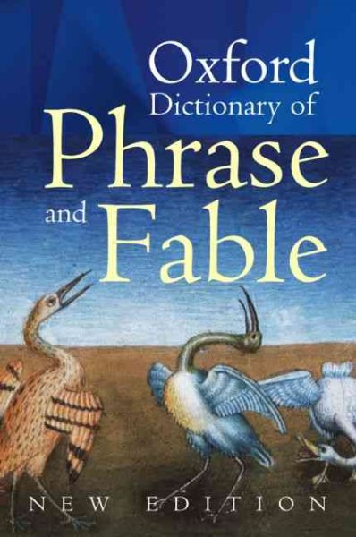 Oxford Dictionary of Phrase and Fable cover