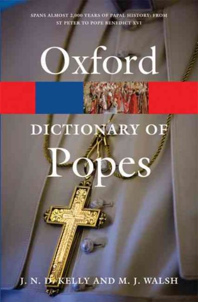 The Oxford Dictionary of Popes (Oxford Quick Reference) cover