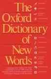 The Oxford Dictionary of New Words