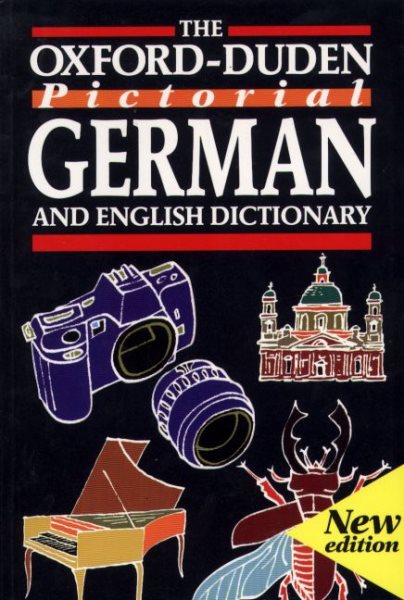 The Oxford-Duden Pictorial German and English Dictionary (English and German Edition) cover