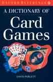 A Dictionary of Card Games (Oxford Quick Reference)