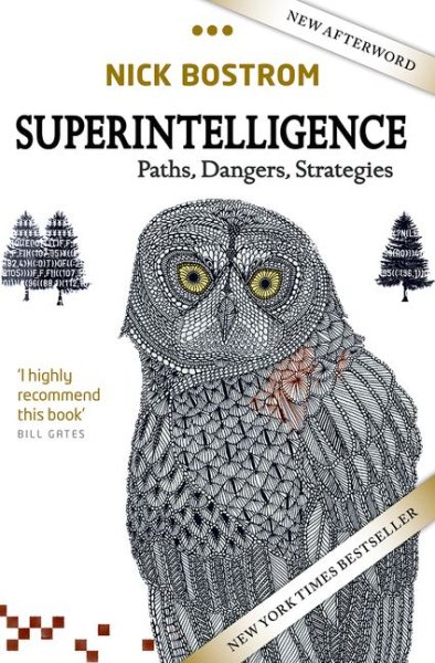 Superintelligence: Paths, Dangers, Strategies cover