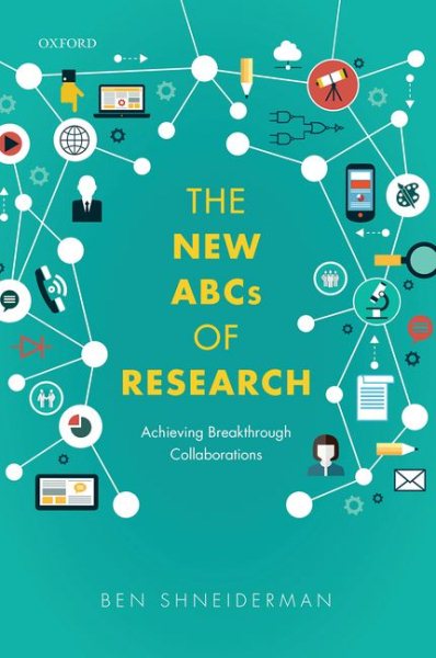 The New ABCs of Research: Achieving Breakthrough Collaborations cover