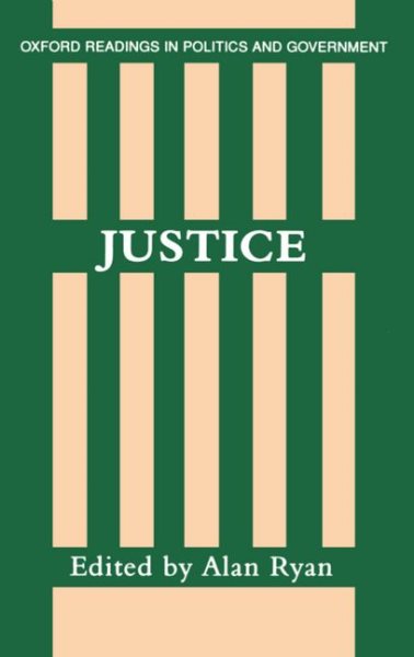 Justice (Oxford Readings in Politics and Government) cover