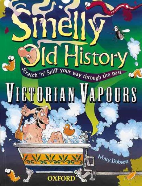 Victorian Vapours (Smelly Old History) cover