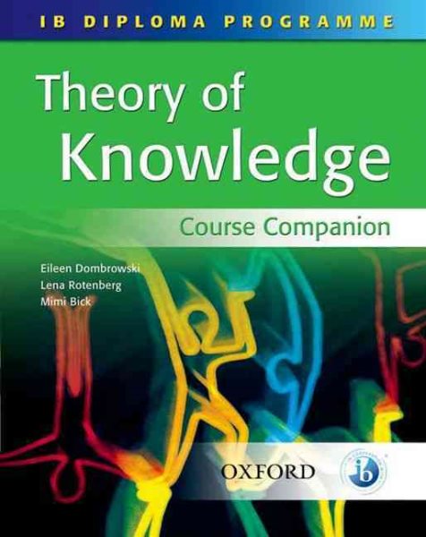 Theory of Knowledge: Course Companion- IB Diploma Program cover