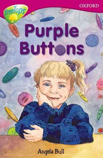 Oxford Reading Tree: Stage 10: TreeTops More Stories A: Purple Buttons cover