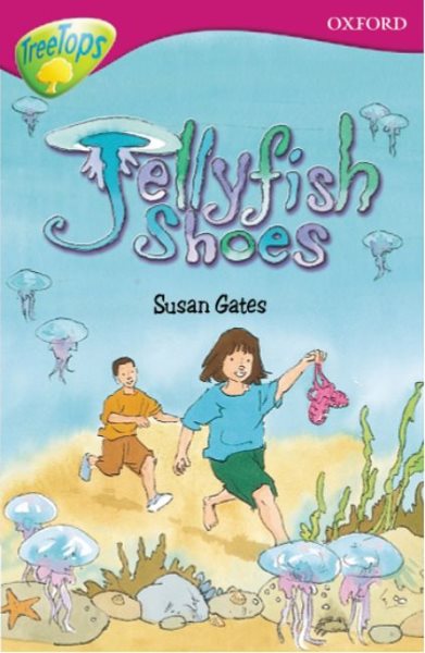 Jellyfish Shoes (Oxford Reading Tree, Stage 10, Treetops) cover