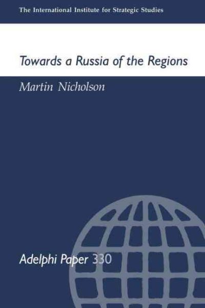 Towards a Russia of the Regions (Adelphi series) cover