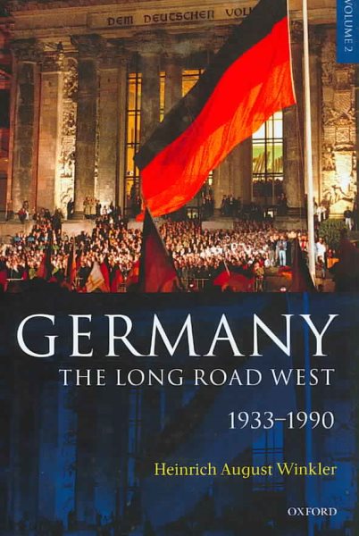 Germany: The Long Road West: Volume 2: 1933-1990 cover