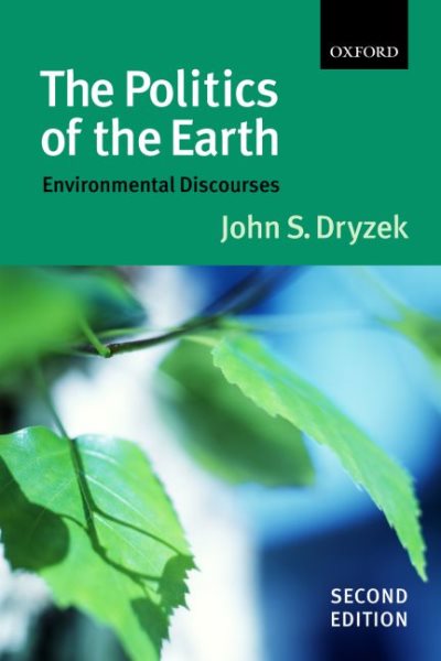 The Politics of the Earth: Environmental Discourses cover