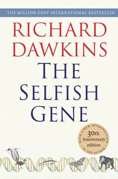 The Selfish Gene: 30th Anniversary Edition--with a new Introduction by the Author cover
