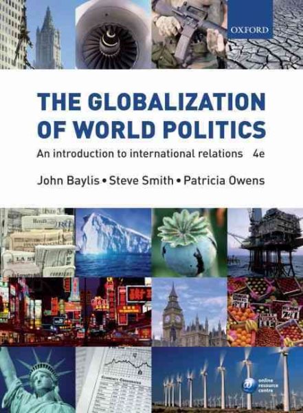 The Globalization Of World Politics: An Introduction to International Relations cover