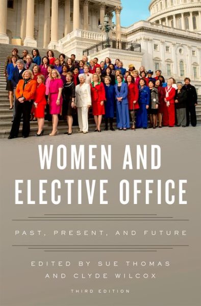 Women and Elective Office: Past, Present, and Future cover