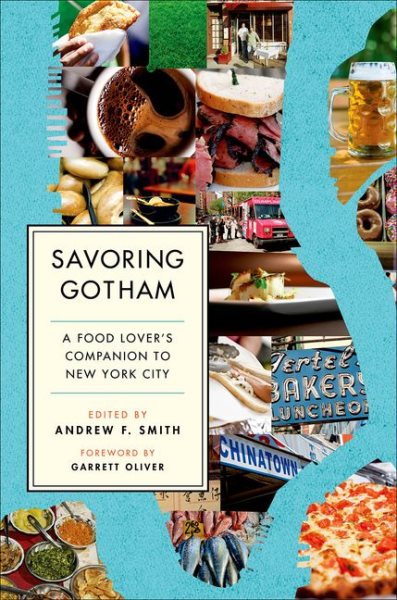 Savoring Gotham: A Food Lover's Companion to New York City cover