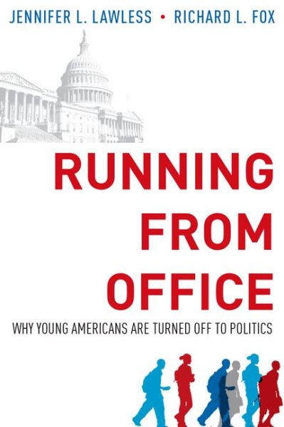 Running from Office: Why Young Americans are Turned Off to Politics cover