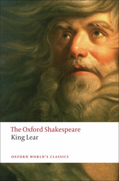 The History of King Lear: The Oxford Shakespeare The History of King Lear cover