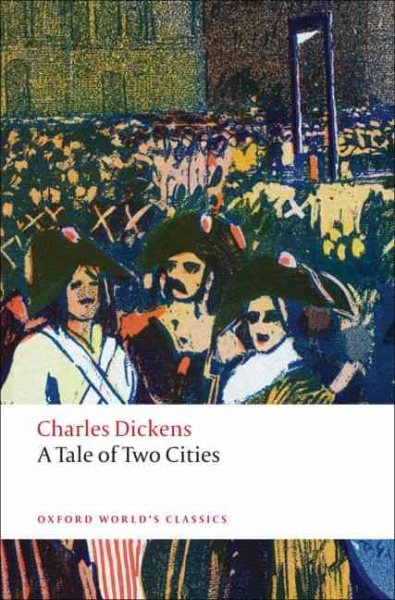 A Tale of Two Cities (Oxford World's Classics) cover