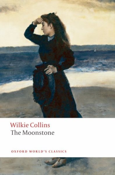 The Moonstone (Oxford World's Classics) cover