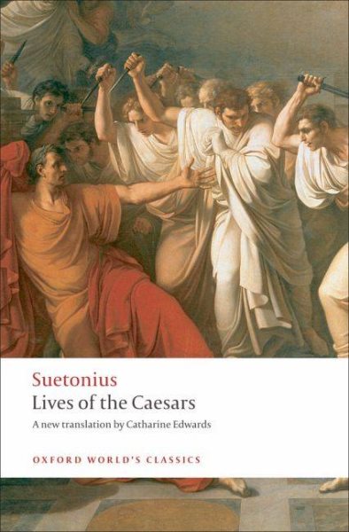 Lives of the Caesars (Oxford World's Classics) cover