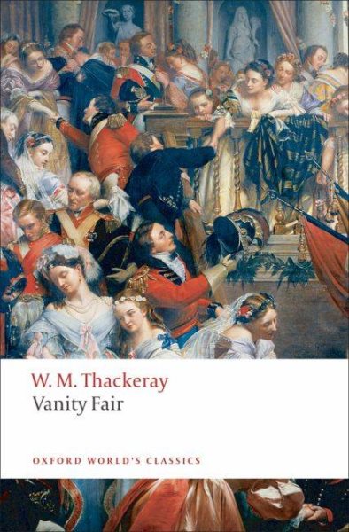 Vanity Fair: A Novel without a Hero (Oxford World's Classics) cover