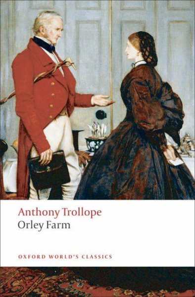 Orley Farm (Oxford World's Classics) cover