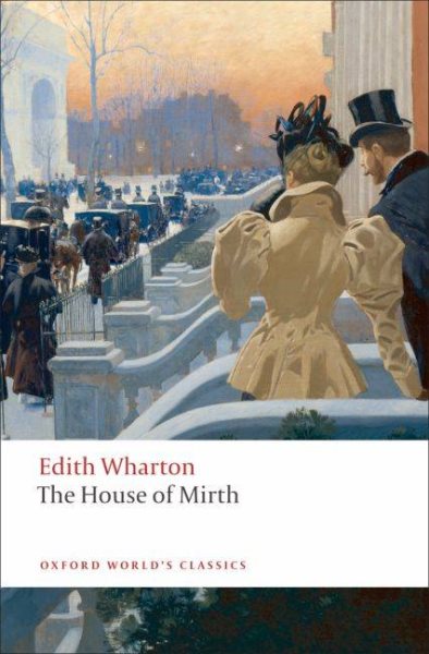 The House of Mirth (Oxford World's Classics) cover