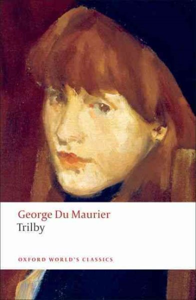 Trilby (Oxford World's Classics) cover