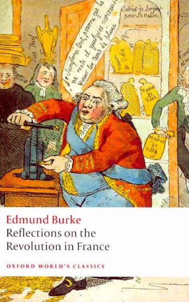 Reflections on the Revolution in France (Oxford World's Classics) cover