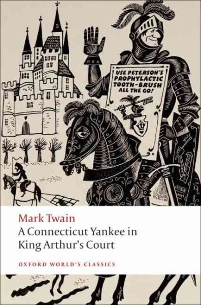 A Connecticut Yankee in King Arthur's Court (Oxford World's Classics) cover