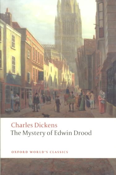 Mystery of Edwin Drood (Oxford World's Classics) cover