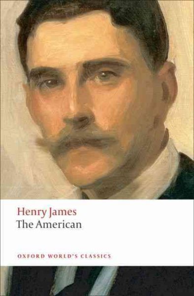 The American (Oxford World's Classics) cover