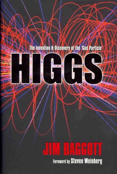 Higgs: The Invention and Discovery of the 'God Particle' cover