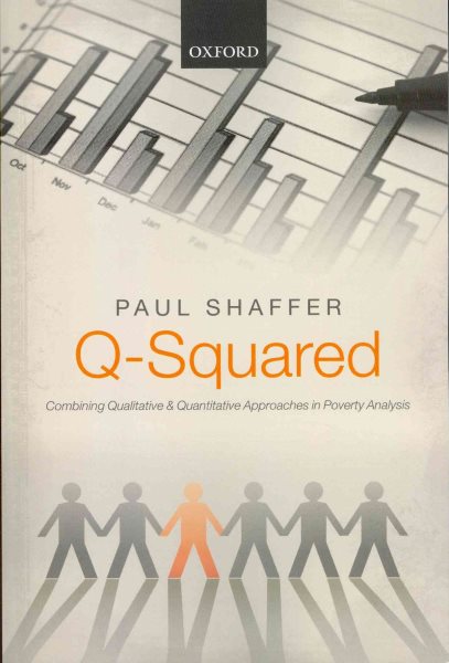 Q-Squared: Combining Qualitative And Quantitative Approaches In Poverty Analysis cover