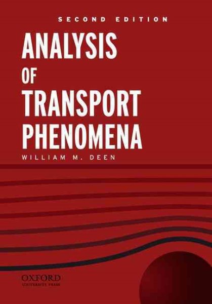 Analysis of Transport Phenomena (Topics in Chemical Engineering) cover