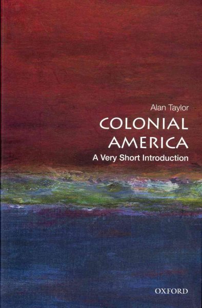 Colonial America: A Very Short Introduction (Very Short Introductions) cover