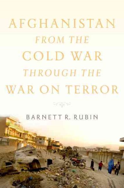Afghanistan from the Cold War through the War on Terror cover