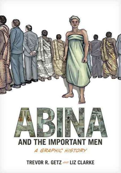 Abina and the Important Men: A Graphic History cover