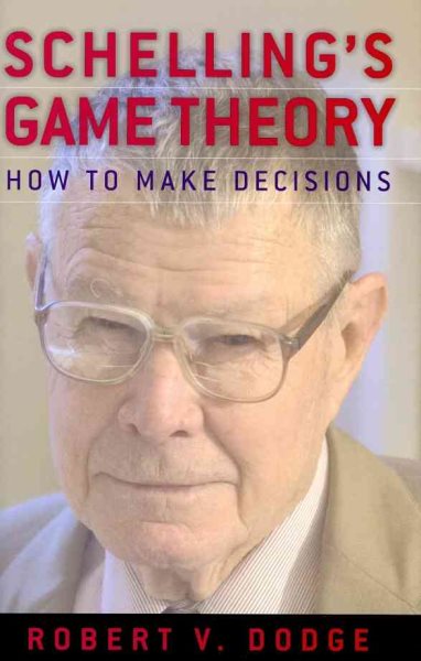 Schelling's Game Theory: How to Make Decisions cover