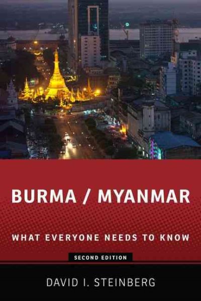 Burma/Myanmar: What Everyone Needs to Know® cover
