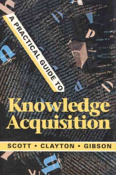 A Practical Guide to Knowledge Acquisition cover