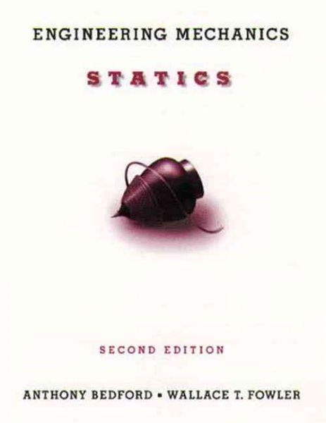 Engineering Mechanics: Statics (2nd Edition) cover
