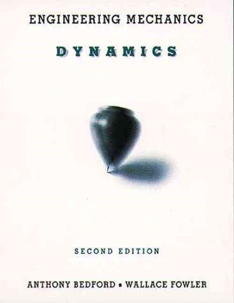 Engineering Mechanics: Dynamics (2nd Edition) cover