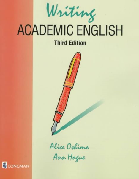 Writing Academic English (Third Edition) (The Longman Academic Writing Series) cover