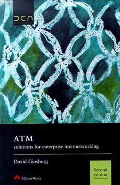 ATM Solutions for Enterprise Internetworking (2nd Edition) cover